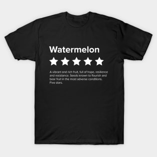 Watermelon Palestine 5 Star Review T-Shirt